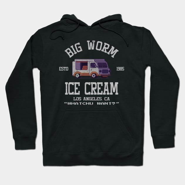 Big Worm's Ice Cream What chu Want? Hoodie by Anv2